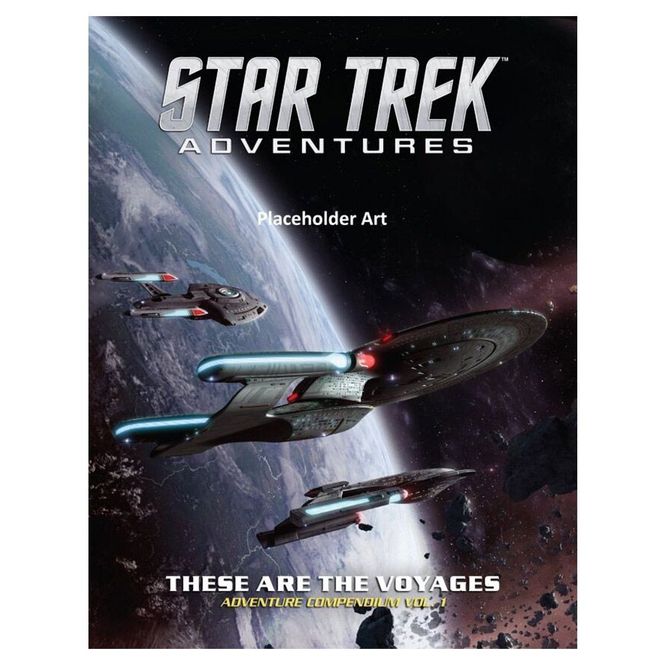 Hovedbilde Star Trek Adventures RPG These are the Voyages ...